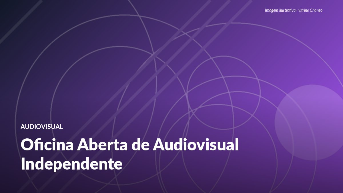Oficina Aberta de Audiovisual Independente